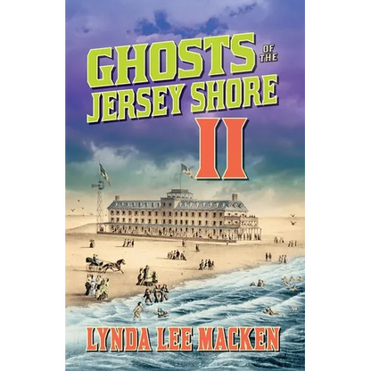 Ghosts of the Jersey Shore II - Paperback