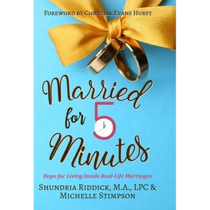 Married for Five Minutes: Hope for Living Inside Real-Life Marriages - Hardcover