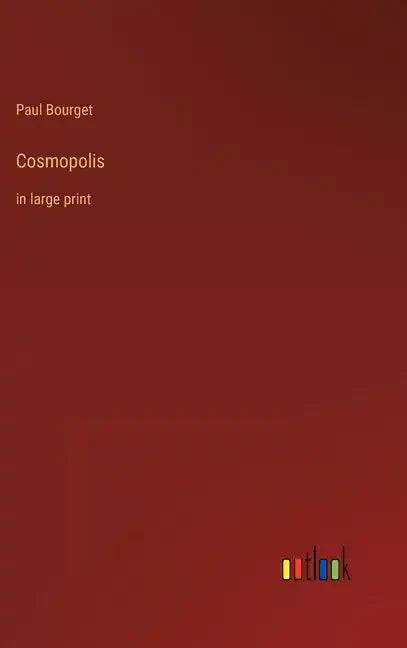 Cosmopolis: in large print - Hardcover