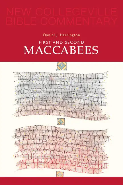 First and Second Maccabees: Volume 12 Volume 12 - Paperback