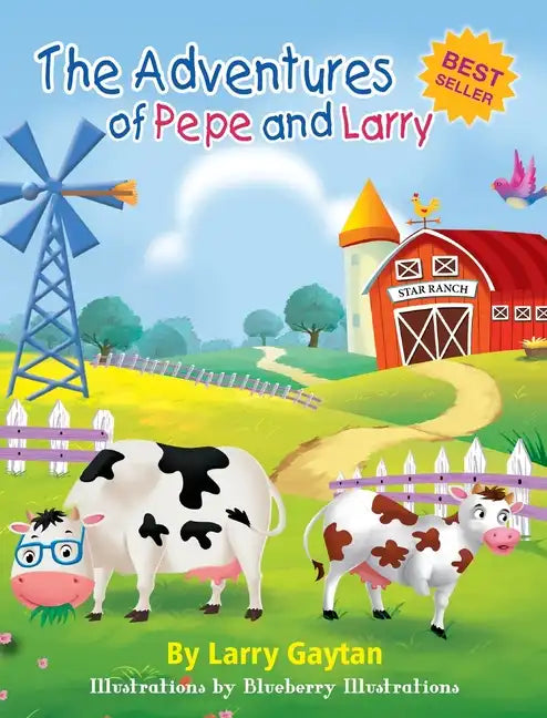 The Adventures of Pepe and Larry - Hardcover