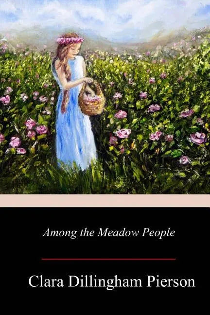 Among the Meadow People - Paperback