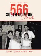 566 South Clinton Street: Recipes and Memories of Growing up Italian - Hardcover