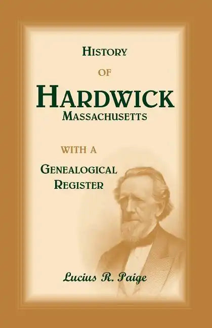 History of Hardwick, Massachusetts - Paperback