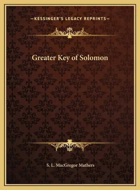 Greater Key of Solomon - Hardcover