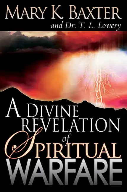A Divine Revelation of Spiritual Warfare - Paperback