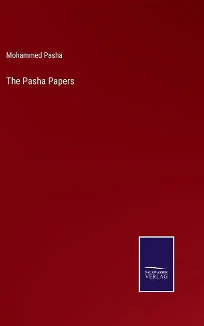 The Pasha Papers - Hardcover