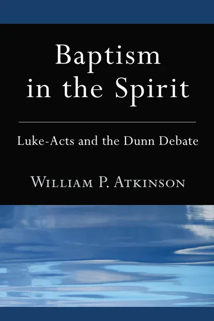 Baptism in the Spirit - Paperback