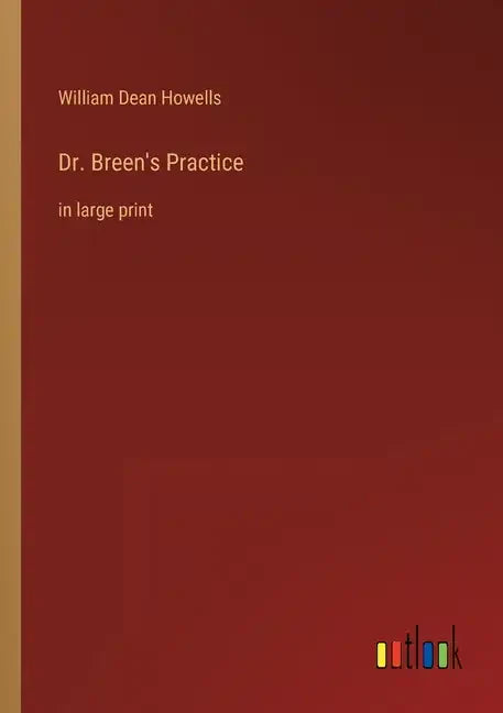 Dr. Breen's Practice: in large print - Paperback
