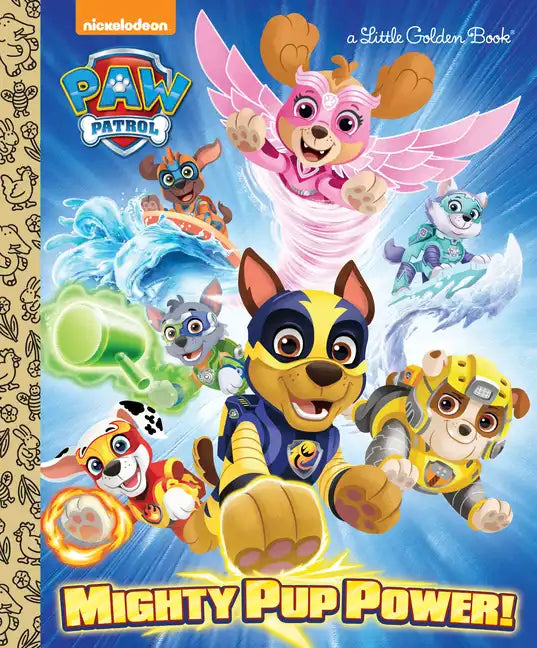 Mighty Pup Power! (Paw Patrol) - Hardcover