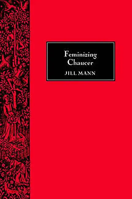 Feminizing Chaucer - Paperback