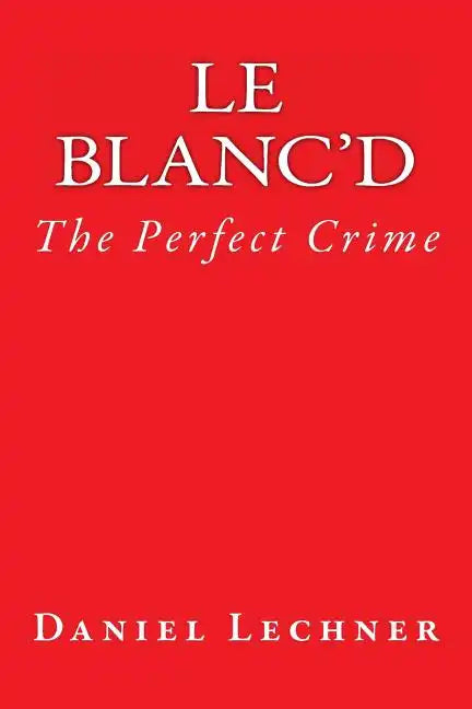 Le Blanc'd - Paperback