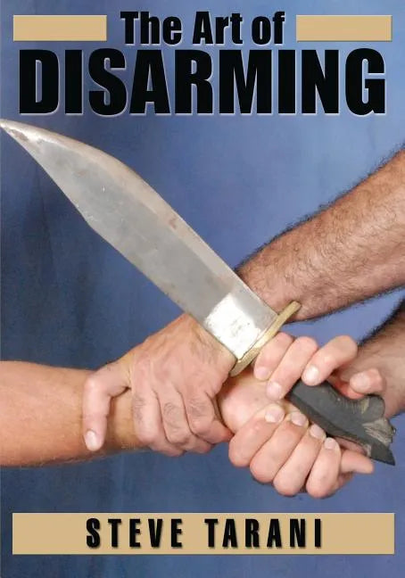 The Art of Disarming - Paperback