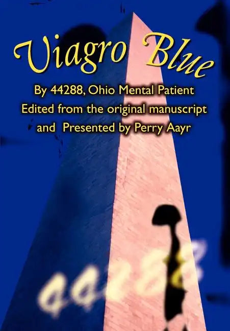 Viagro Blue - Hardcover