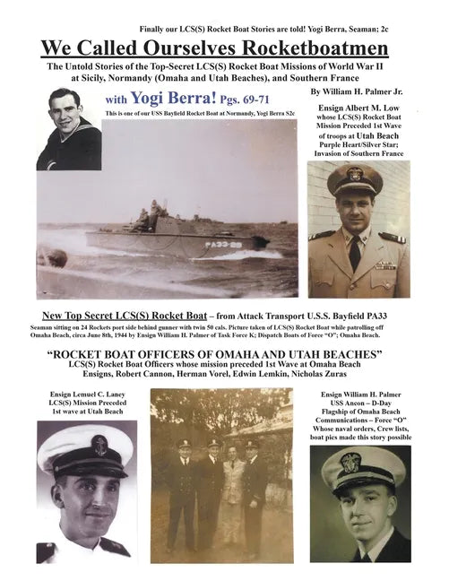 We Called Ourselves Rocketboatmen: The Untold Stories of the Top-Secret LSC(S) Rocket Boat Missions of World War II at Sicily, Normandy (Omaha and Uta - Paperback