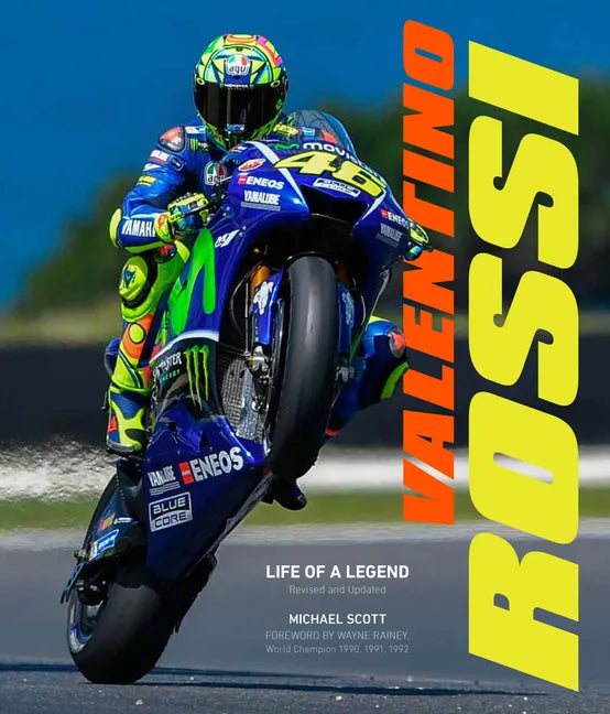 Valentino Rossi, Revised and Updated: Life of a Legend - Hardcover