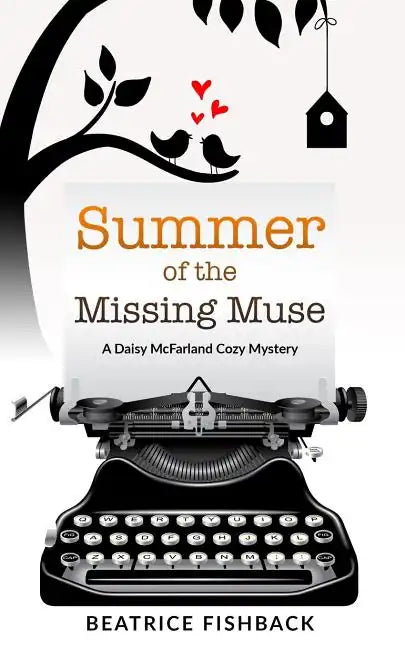Summer of the Missing Muse: A Daisy McFarland Cozy Mystery - Paperback