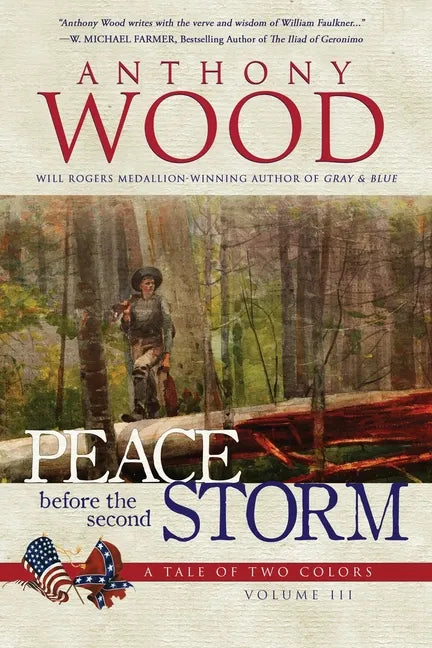 Peace Before the Second Storm: A Story of the Civil War - Paperback