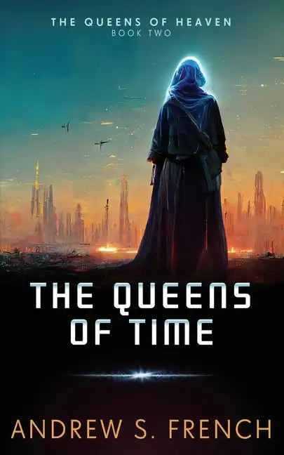 The Queens of Time - Paperback