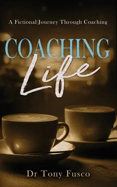 Coaching Life - Paperback