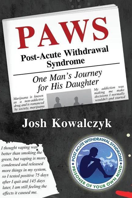 Paws: Post-Acute Withdrawal Syndrome - Paperback