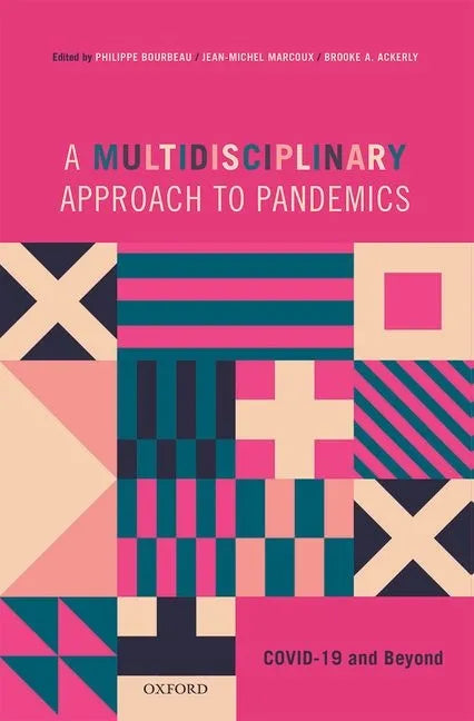 A Multidisciplinary Approach to Pandemics: Covid-19 and Beyond - Hardcover