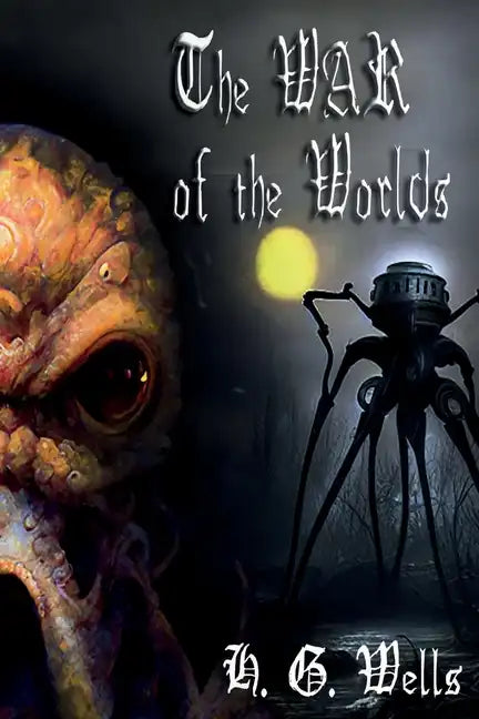 The War of the Worlds - Paperback