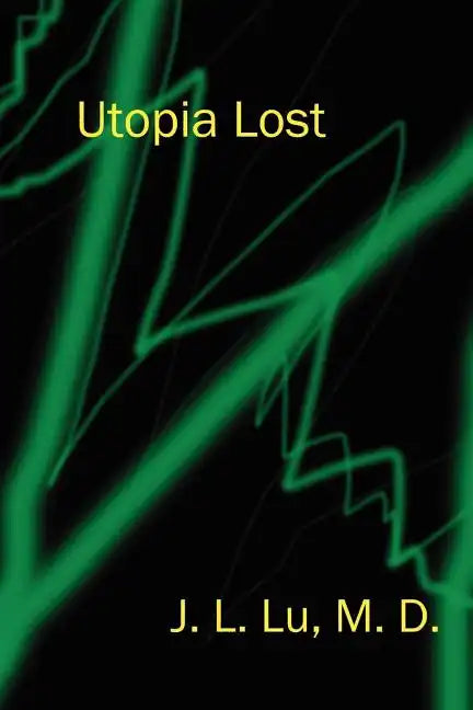 Utopia Lost - Paperback