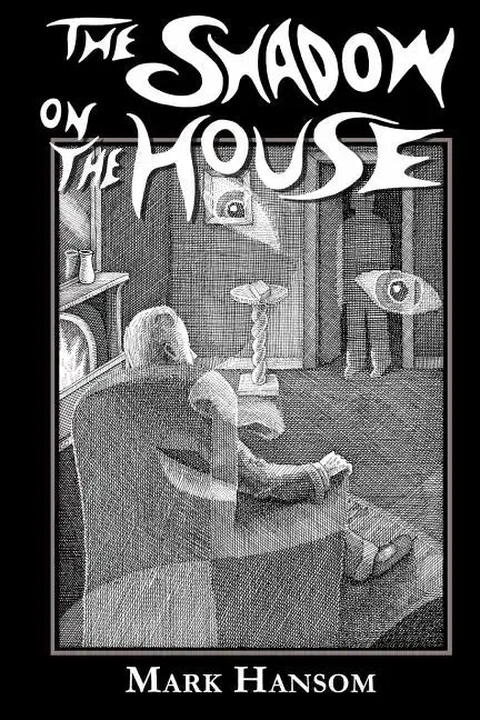 The Shadow on the House - Paperback