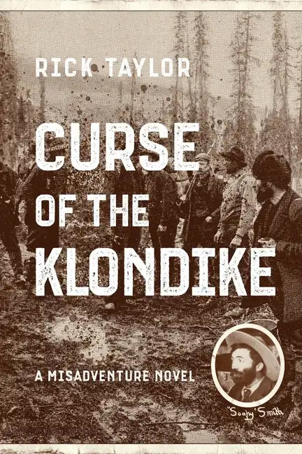 Curse of the Klondike - Paperback