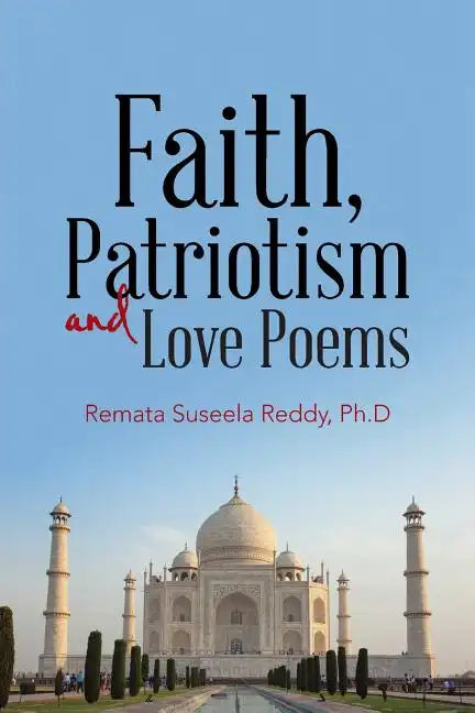 Faith, Patriotism and Love Poems - Paperback