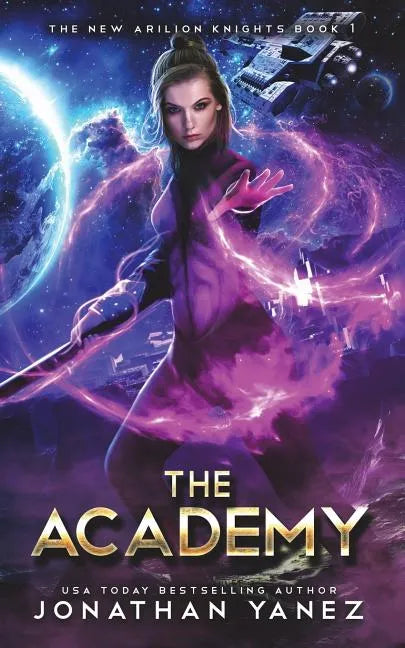 The Academy: A Gateway to the Galaxy Series - Paperback