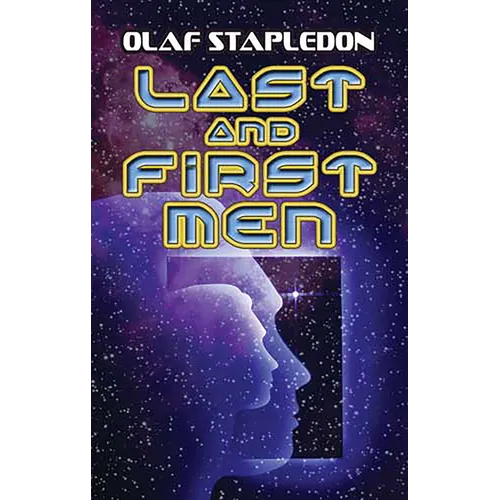 Last and First Men - Paperback