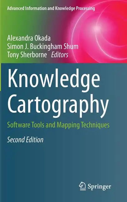 Knowledge Cartography: Software Tools and Mapping Techniques - Hardcover