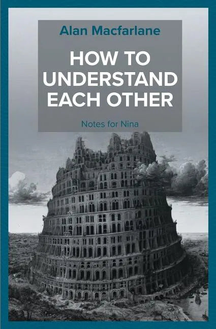 How to Understand Each Other - Notes for Nina - Paperback