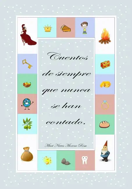 Cuentos de siempre que nunca se han contado - Paperback