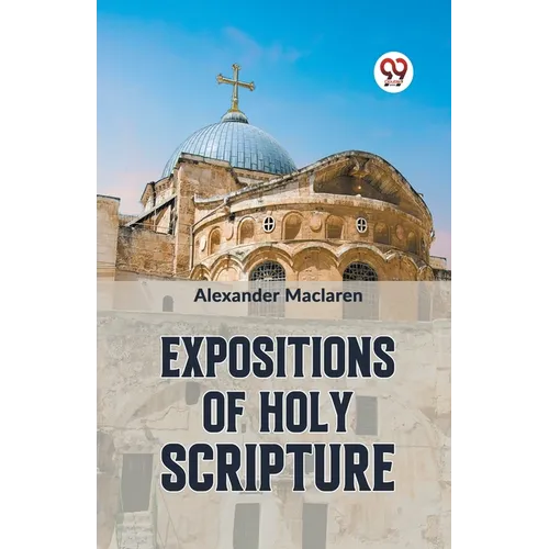 Expositions Of Holy Scripture - Paperback