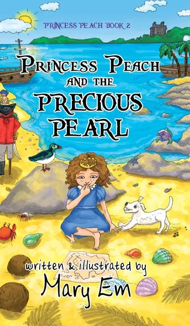 Princess Peach and the Precious Pearl (hardcover): a Princess Peach story - Hardcover