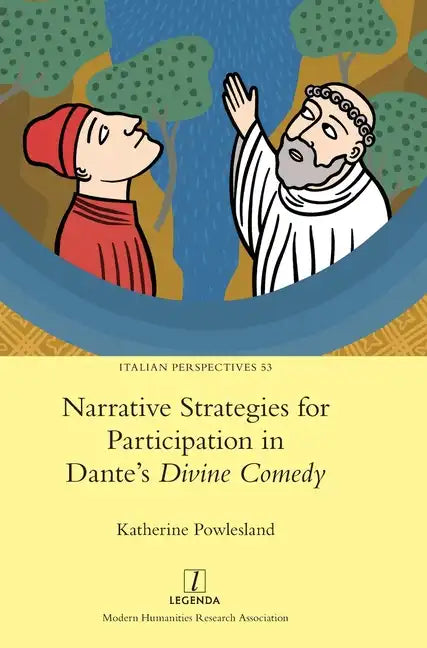 Narrative Strategies for Participation in Dante's Divine Comedy - Hardcover