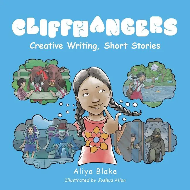 Cliffhangers: Creative Writing, Short Stories - Paperback