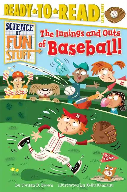 The Innings and Outs of Baseball: Ready-To-Read Level 3 - Paperback