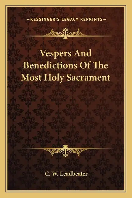 Vespers and Benedictions of the Most Holy Sacrament - Paperback