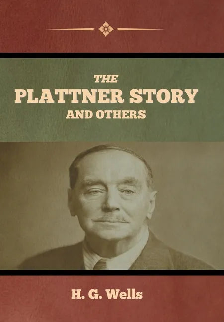 The Plattner Story and Others - Hardcover