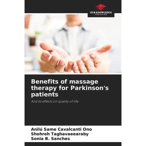 Benefits of massage therapy for Parkinson's patients - Paperback