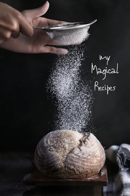 My magical recipes: recipe book - 100 pages 6"X9" - Paperback