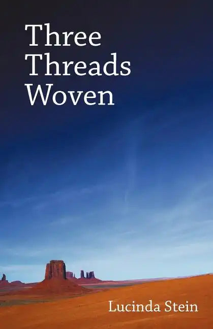 Three Threads Woven - Paperback