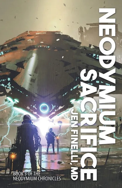 Neodymium Sacrifice - Paperback