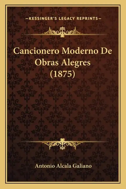 Cancionero Moderno de Obras Alegres (1875) - Paperback