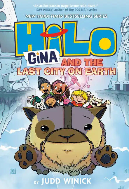 Hilo Book 9: Gina and the Last City on Earth: (A Graphic Novel) - Hardcover