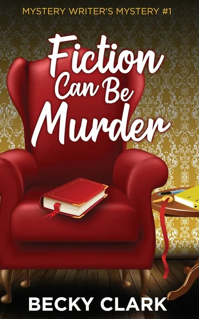 Fiction Can Be Murder - Paperback